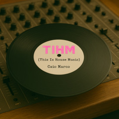 TIHM
