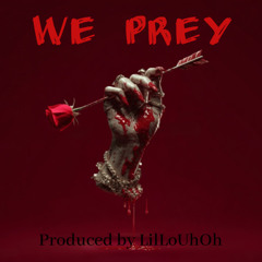We Prey