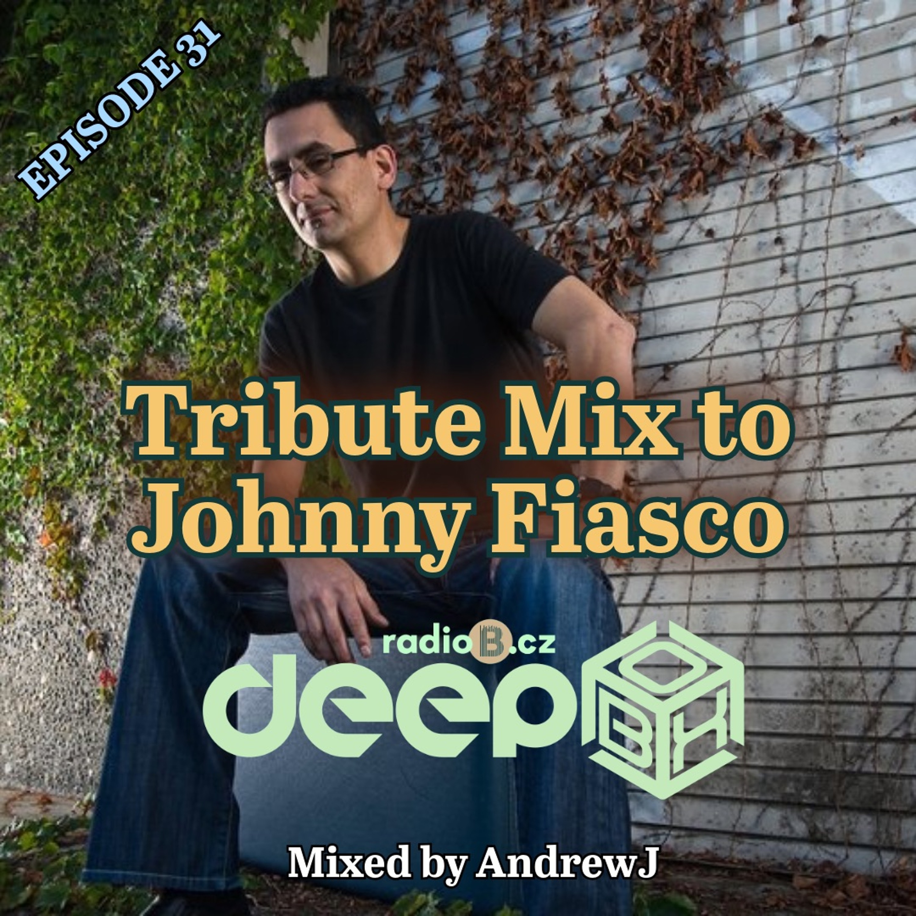 RadioB - DeepBox: Tribute Mix to Johnny Fiasco (by AndrewJ) / 14.9.2024 episode artwork