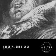 Robertas Sim & Gugo - RoundRobin [WELTER259]