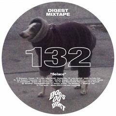 Solace (DDD's Digest Mixtape #132)