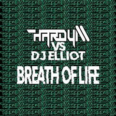 DJ Elliot Vs. Hardy M - Breath Of Life (FND)