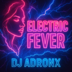 Electric Fever ( Official Audio )