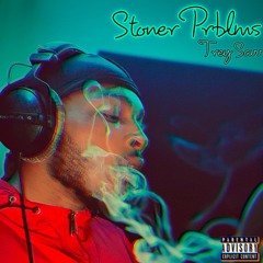 Stoner Prblms (prod. Caldeira x Sufian XO)