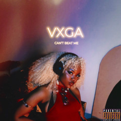 Can’t Beat Me by VXGA
