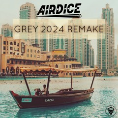 Grey (2024 AirDice Remake)