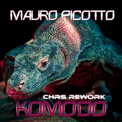 Mauro Picotto - Komodo (CHRS REMIX) | FULL VERSION ON BANCAMP OR YOUTUBE