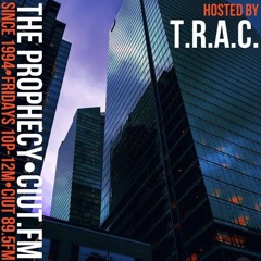 The Prophecy with T.R.A.C. Episode 12