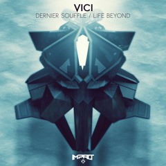 Vici - Life Beyond
