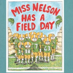 {READ} ✨ Miss Nelson Has a Field Day (Epub Kindle)