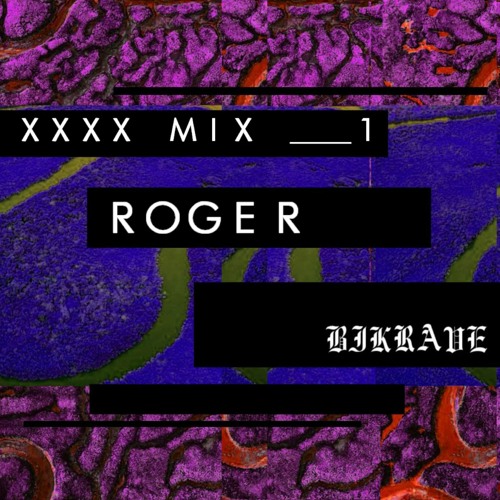 XXXX MIX __1 - ROGER