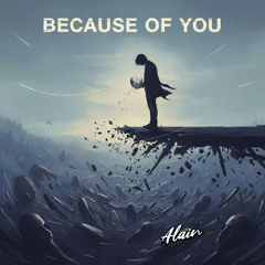 Because of You