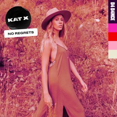Kat X - No Regrets