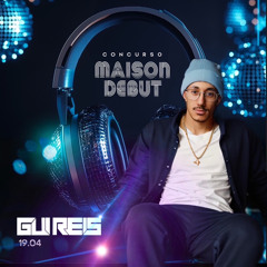 GUI REIS-MAISON DEBUT| CONCURSO-TOP 40