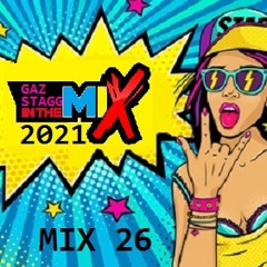 GAZ STAGG IN THE MIX 2021 (MIX 26)
