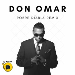 Don Omar - Pobre Diabla - Remix