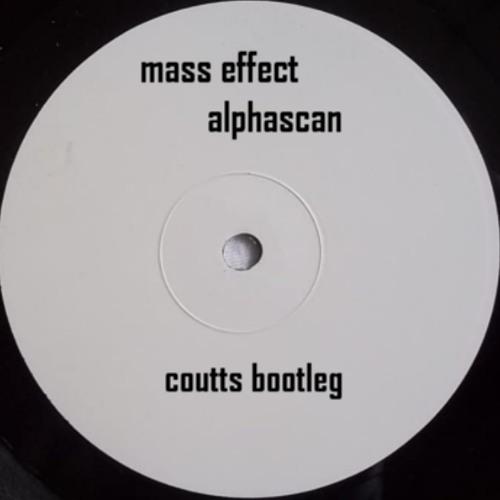 Mass Effect- Alphascan (Coutts Bootleg) *** FREE DOWNLOAD ***