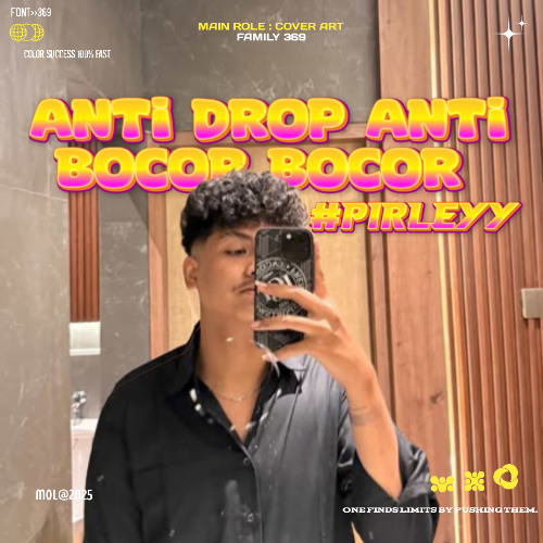 ANTI DROP ANTI BOCOR BOCOR #PIRLEYY (DYCAAA) #BOYCALL369