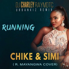 Chike &  Simi - Running (Urbankiz/Urbanzouk cover )