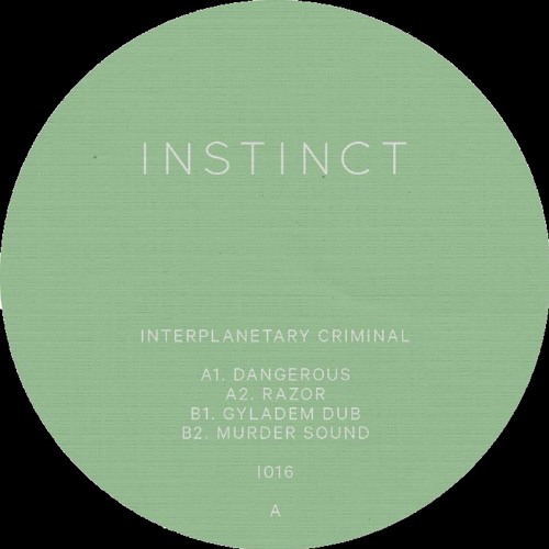 INSTINCT 16 - Interplanetary Criminal