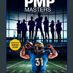 PDF [READ] ❤ PMP MASTERS: La Ruta Definitiva para vencer tus miedos laborales, pasar de principian