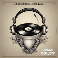 Ibizastardust Radio 2024