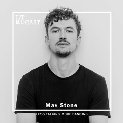LTMDCast 035 - Mav Stone