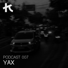 YAX - Kompromisslos Podcast [KPML007]