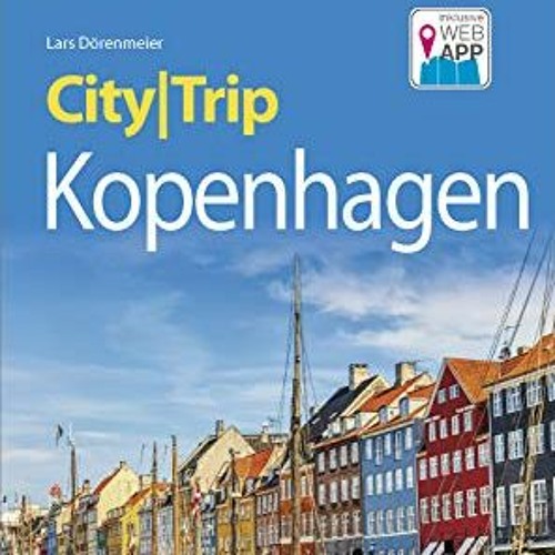 GET KINDLE PDF EBOOK EPUB Reise Know-How CityTrip Kopenhagen: Reiseführer mit Stadtplan und kostenl