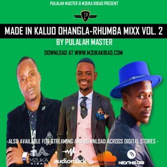 MADE IN KALUO OHANGLA-RHUMBA MIXX VOL.2 - PULALAH MASTER