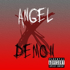 ANGELXDEMON (Prod. Lxst)