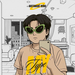 My Type