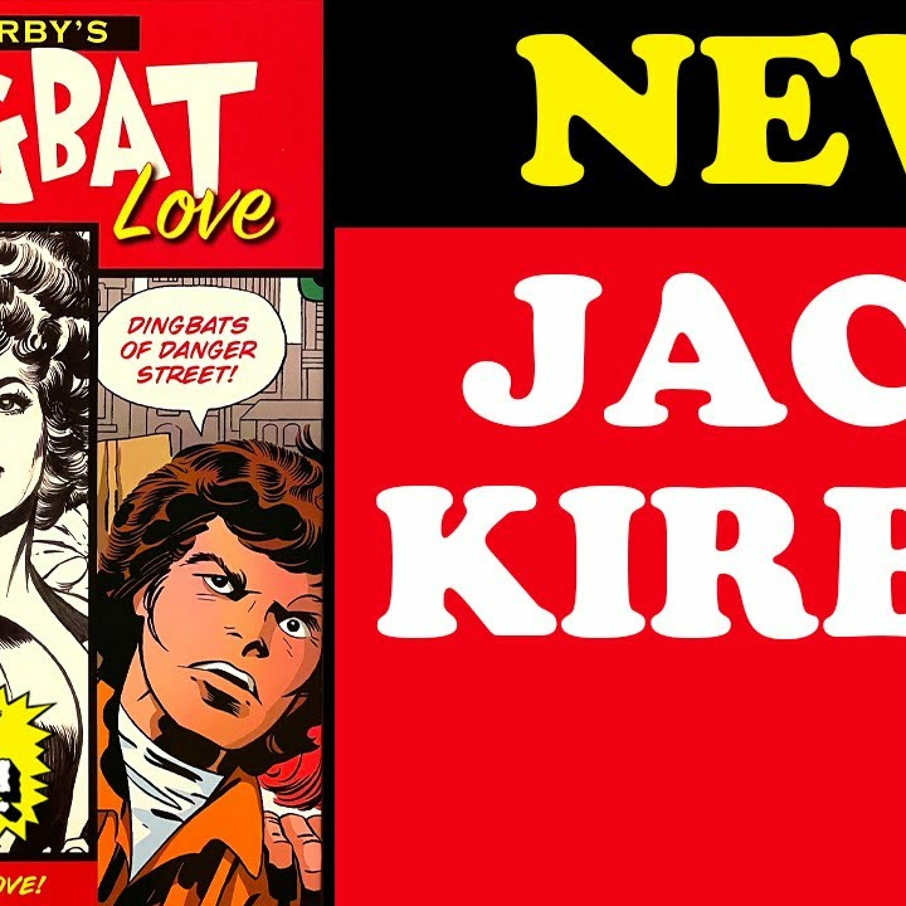 New JACK KIRBY Comics DISCOVERED After Being Lost for 45+ Years! episode artwork