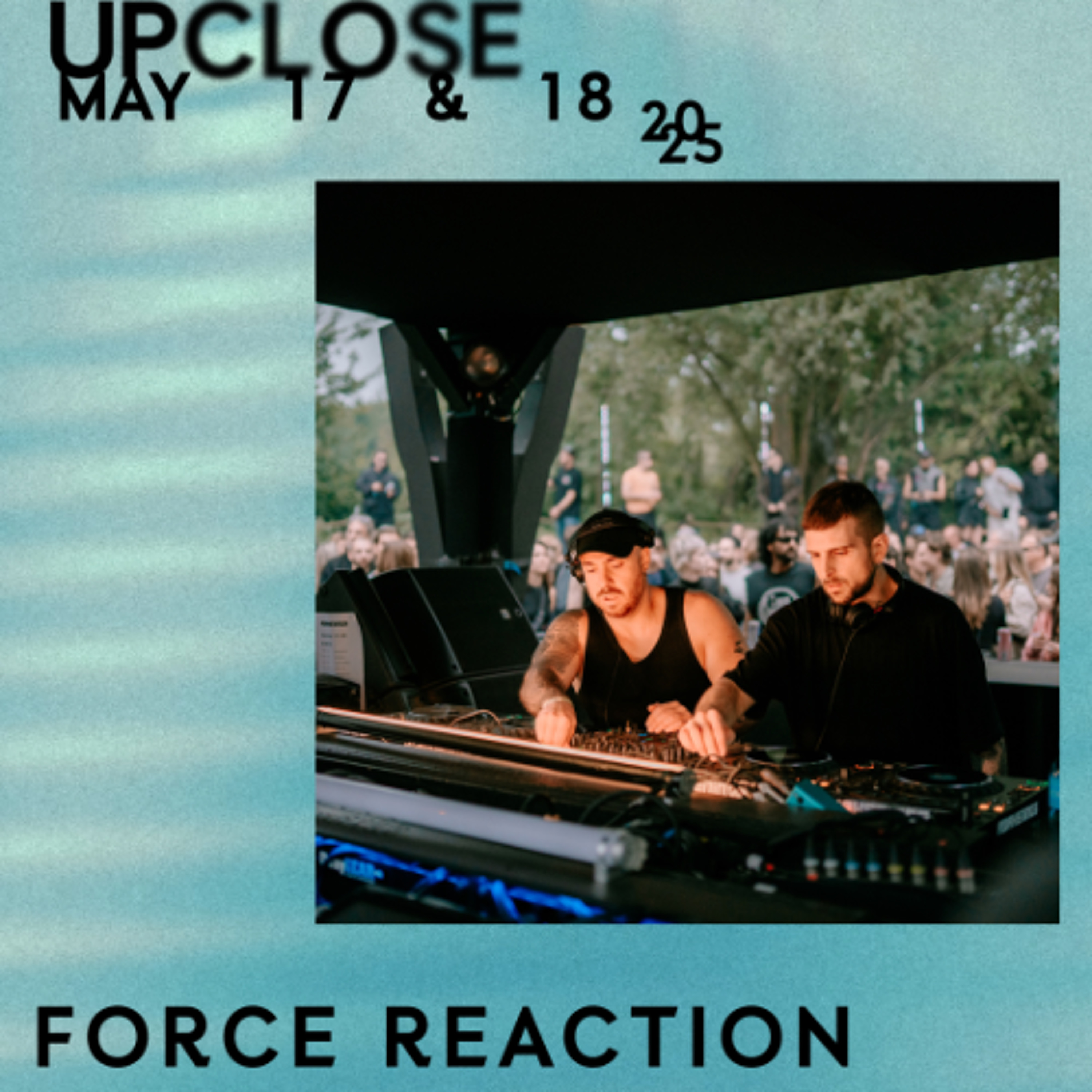 Force Reaction - Upclose 2025 episode artwork