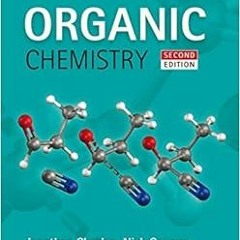 View [EBOOK EPUB KINDLE PDF] Organic Chemistry by Jonathan Clayden,Nick Greeves,Stuart Warren 💜