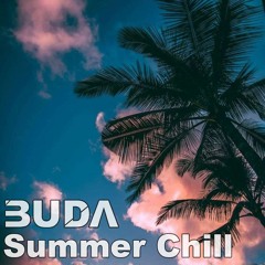 BUDA DJ Set Summer Chill July 2020 Deep House And More