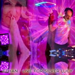 Ethan - Live for Silver Lucy