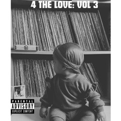 4 THE LOVE VOL. 3