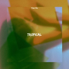 Tropical