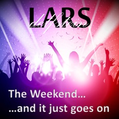 The WeekEnds....and it just goes on