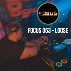 FOCUS 053 - LOOSE