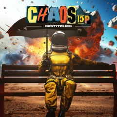32Stitches - Chaos