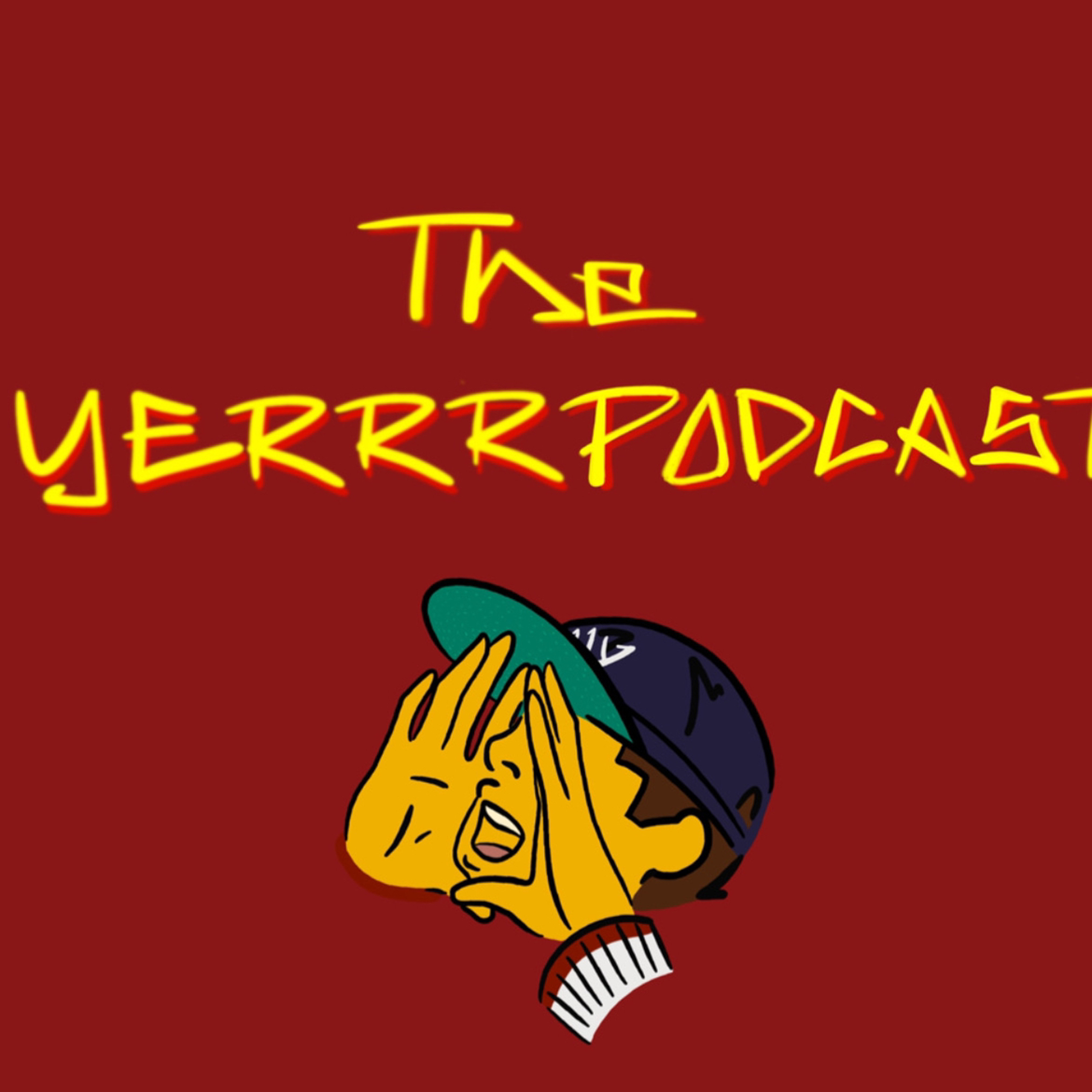 yerrrpodcast
