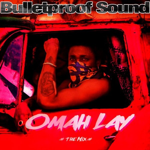 Bulletproof Sound X Omah Lay - The Mix (2024)