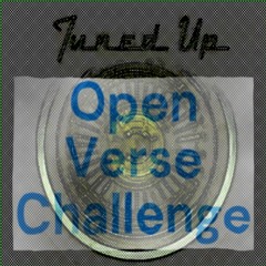 Tuned Up Open Verse Challenge