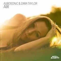 Aurosonic & Zara Taylor - Air