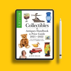 Miller's Collectibles Handbook & Price Guide 2021-2022: The indispensable guide to what it's re