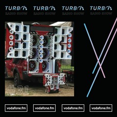 Turbo Radio Show #31