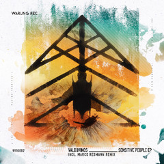 Premiere: Valdovinos - Sensitive People [Warung Recordings]