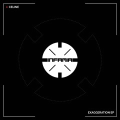 INF027 -  Celine, Mcseedy  "Rave Rebellion" (Original Mix)(Preview)(Infamia Records)(Out Now)